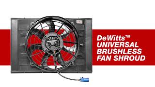 DeWitts Universal Brushless Fan Shroud Promo