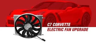 C7 Corvette Electric Fan Upgrade