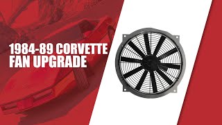 1984-89 Corvette Fan Upgrade